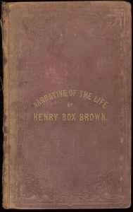 Narratives of Henry Box Brown, The