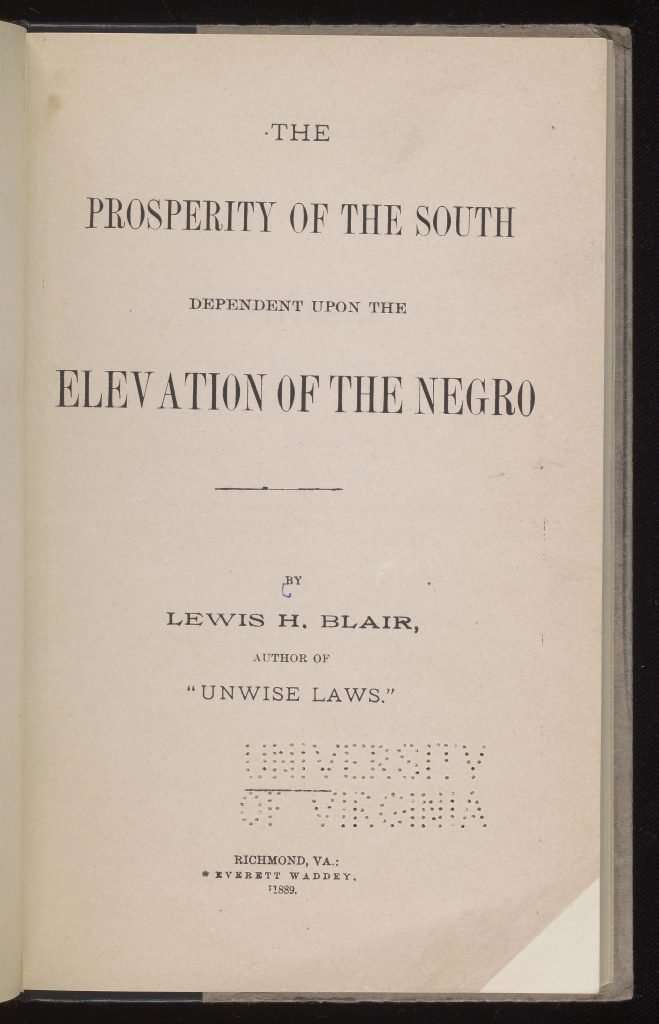 The Prosperity of the South Dependent Upon the Elevation of the Negro